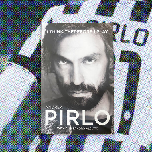 I THINK THEREFORE I PLAY - ANDREA PIRLO BOOK